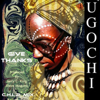 Ugochi - Give Thanks