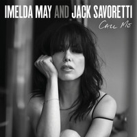Imelda May, Jack Savoretti - Call Me