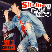 Sham 69 - Borstal Breakout - Live in Concert