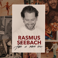 Rasmus Seebach - Før Vi Mødte Dig