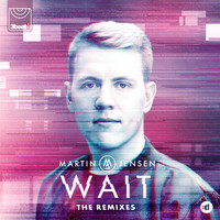 Martin Jensen - Wait (The Remixes)
