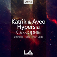 Katrik & Aveo With Hypersia - Cassiopeia