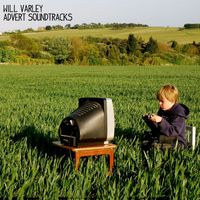 Will Varley - Advert Soundtracks (Explicit)