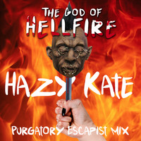 Hazy Kate - Hellfire (Purgatory Escapist Mix)