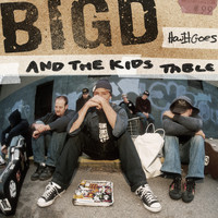 Big D and The Kids Table - How It Goes