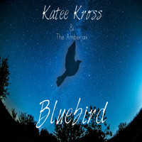 Katee Kross - Bluebird