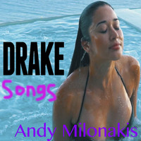 Andy Milonakis - Drake Songs