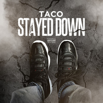 Taco - Stayed Down