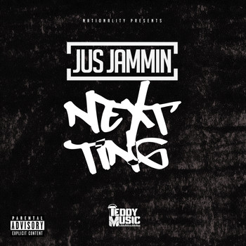 Jammin - Next Ting (Explicit)