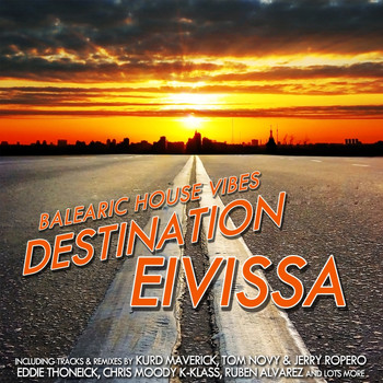 Various Artists - Balearic House Vibes - Destination Ibiza