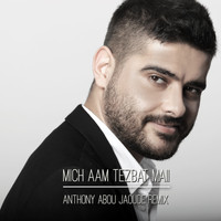 Nassif Zeytoun - Mech Aam Tezbat Maii (Anthony Abou Jaoude Remix)
