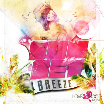 Various Artists - Sunset Breeze - Ibiza Beach Lounge