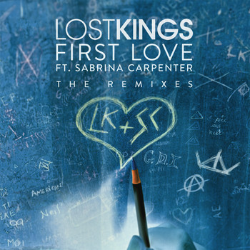 Lost Kings feat. Sabrina Carpenter - First Love (Remixes)