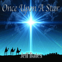 Jeff Bates - Once Upon a Star