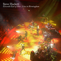 Steve Hackett - Eleventh Earl of Mar (Live in Birmingham 2017)