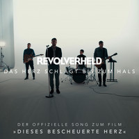 Revolverheld - Das Herz schlägt bis zum Hals