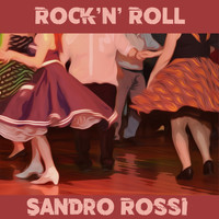 Sandro Rossi - Rock'n'roll