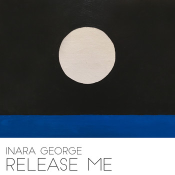 Inara George - Release Me