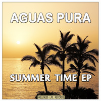 Aguas Pura - Summer Time EP