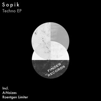 Sopik - Techno EP