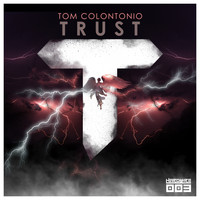 Tom Colontonio - Trust