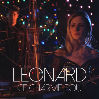 Leonard - Ce charme fou