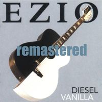 Ezio - Remastered Diesel Vanilla