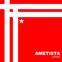 Ametista - Lithic