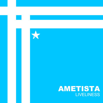 Ametista - Liveliness