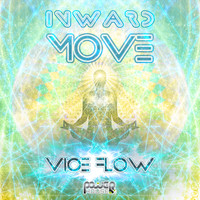 Inward Move - Vice Flow