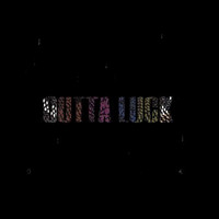 Prod - Outta Luck (Explicit)