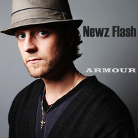 Armour - Newz Flash