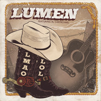 Lumen - L.M.A.O, L.O.L (feat. Al Carmichael)