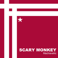 Scary Monkey - Machiavellic