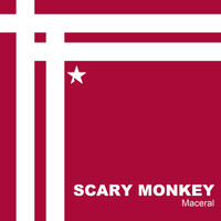 Scary Monkey - Maceral