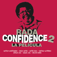 Ruben Rada - Confidence 2: La Película