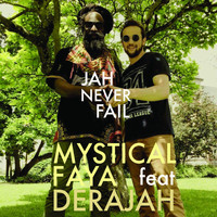 Derajah - Jah Never Fail (feat. Derajah)