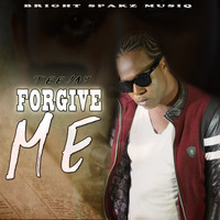 Teejay - Forgive Me (Explicit)