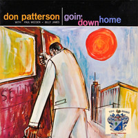 Don Patterson - Goin' Down Home