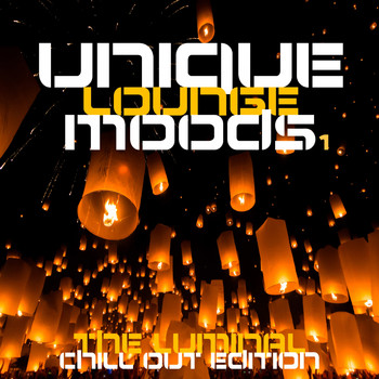 Various Artists - Unique Lounge Moods Vol.1 (The Luminal Chill Out Edition)
