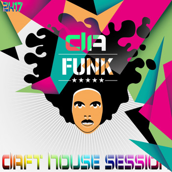 Various Artists - Da Funk Daft House Session 2K17