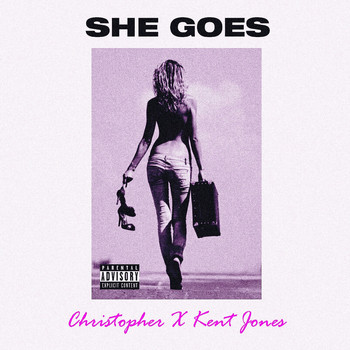 Kent Jones - She Goes (feat. Kent Jones)