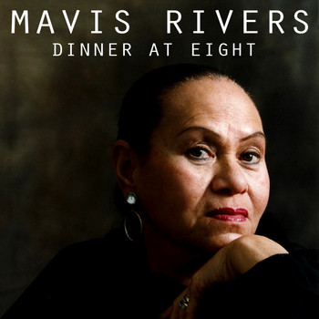 Mavis Rivers - Dinner At Eight