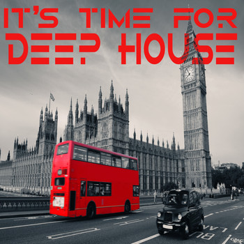 Various Artists - It's Time For Deep House