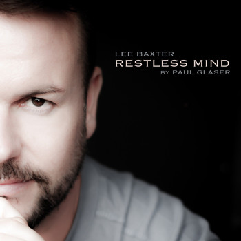 Lee Baxter - Restless Mind