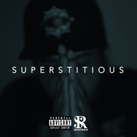 Shah Rule - Superstitious (Explicit)