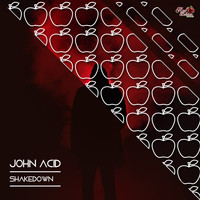 John Acid - ShakeDown