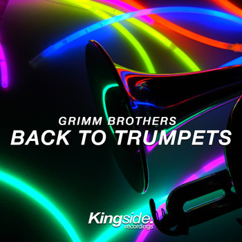 Grimm Brothers - Back to Trumpets