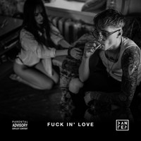 Danger - Fuck in' Love (Explicit)