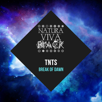 TNTS - Break of Dawn